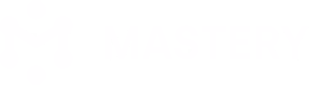 Mastery